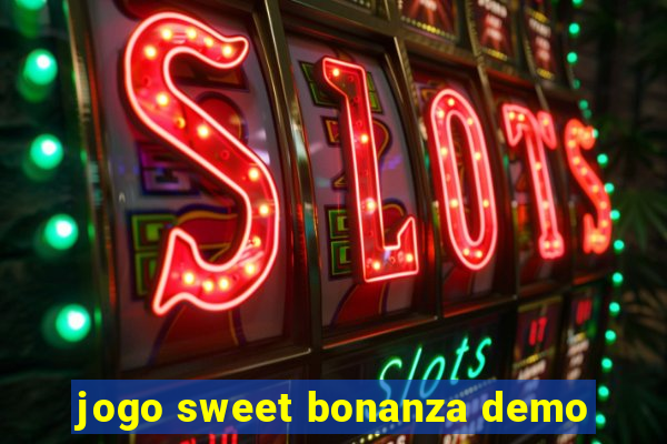 jogo sweet bonanza demo